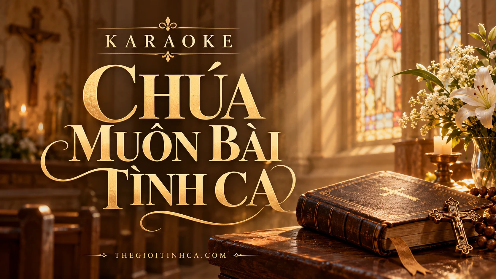 Karaoke Chúa Muôn Bài Tình Ca
