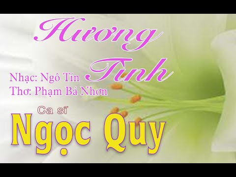 Hương tình · Ngọc Quy