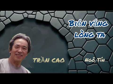 Biển vắng lòng ta · Trần Cao