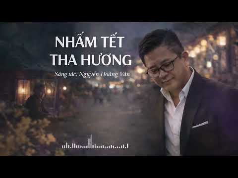 Minh họa Nhấm Tết Tha Hương – Bản Valse Buồn Chiều 29 Tết | Nỗi Lòng Người Xa Xứ