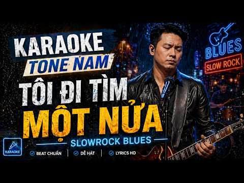 Minh họa Karaoke Tôi Đi Tìm Một Nửa Tone Nam Trung (Mi Thứ) | Ca Khúc Mới Nhiều Người Yêu Thích