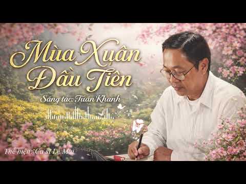 Minh họa MÙA XUÂN ĐẦU TIÊN – Tuấn Khanh | Câu Chuyện Về Mùa Xuân Đoàn Tụ Giữa Thời Chiến