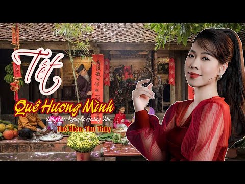 Minh họa MV Nhạc Tết Hay Nghe Là Muốn Về Nhà |Tết Quê Hương Mình|thegioitinhca.com
