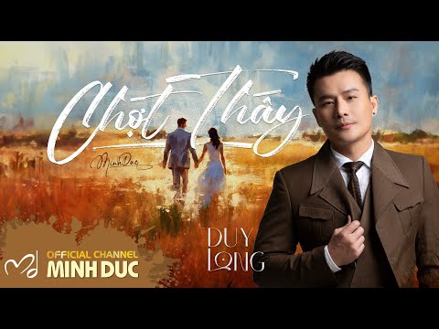 Hình minh họa ca khúc Chợt thấy