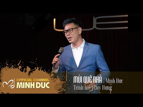 Mùi quê nhà · Duy Hưng