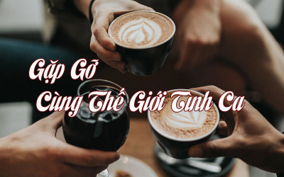 Mỗi Tuần Một Cuộc Gặp Cùng Thế Giới Tình Ca